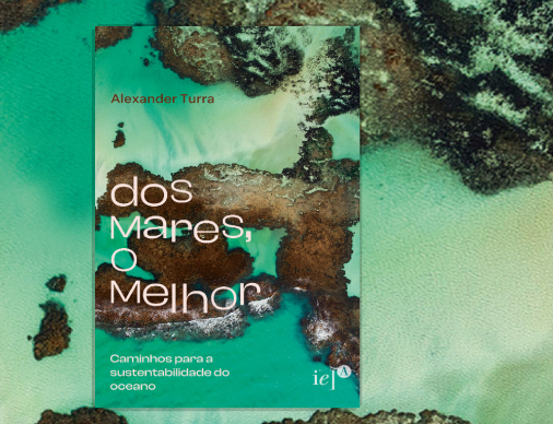 dos-mares-o-melhor-e-book-aponta-caminhos-para-a-sustentabilidade-do-oceano